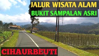 Lagi Viral Rute Bukit Sdanalan Asri Sukamaju Cihaurbeuti Ciamis