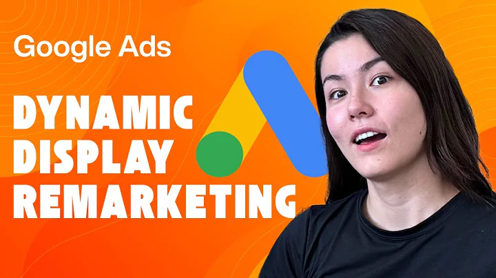 How to Set Up Dynamic Display Remarketing in Google Ads (Step-by-Step 2025 Tutorial)