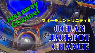 【初投稿】FORTUNE TRINITY3 OCEAN JACKPOT CHANCE!