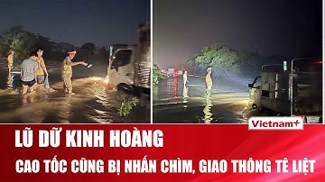 Cao tốc Hà Nội - Thái Nguyên ngập sâu gần nửa mét, lũ dữ biến đường thành sông| VNP