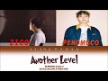 ZICO FT PENOMECO ANOTHER LEVEL ROM HAN ENG LYRICS SUB COLOR CODED mp3