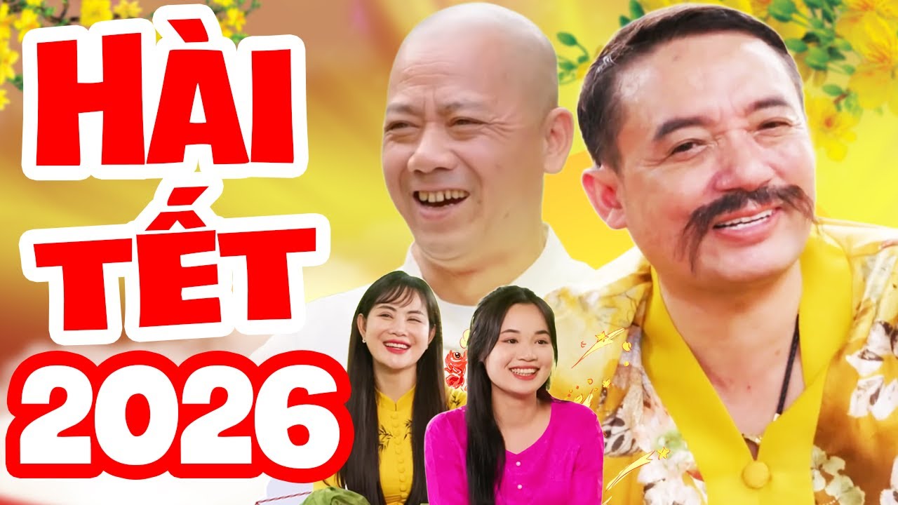 Hài Tết 2026 
