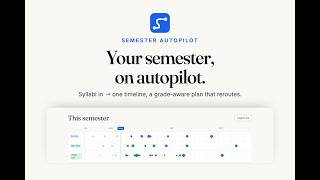 Semester Autopilot — GPS for your semester (ReverieHacks 2026 demo)