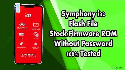 Symphony i32 Flash File Without Password Full Free