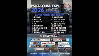 [Live] PSJTA Sound EXPO 2026 18-19 di GOR Lembu Peteng