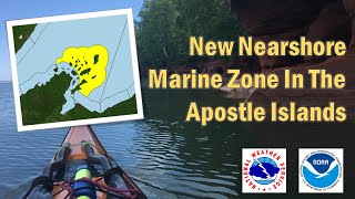 New Nearshore Marine Zone In The Apostle Islands