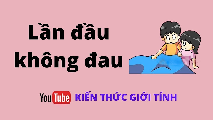 Những cách quan hệ tình dục