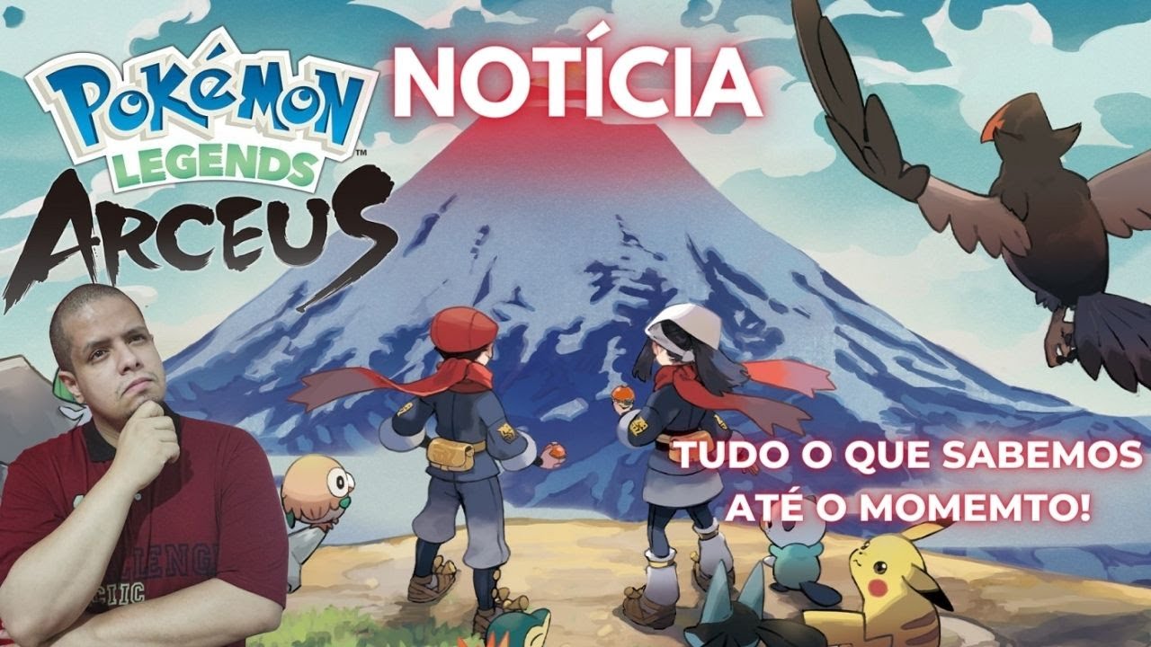 Destrinchamos  Pokémon Legends: Arceus – Tudo o que se sabe sobre