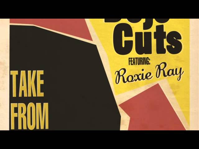 Dojo Cuts - I Can Give (feat. Roxie Ray) [Audio] class=