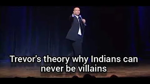 Trevor Noah on Why Indians Can Never Be Villains 😂