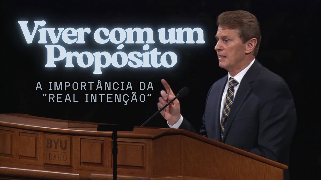 VIVER COM PROPÓSITO - A importância da real intenção