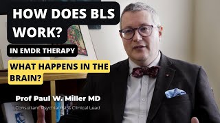 How does Bilateral Stimulation (BLS) work in EMDR Therapy