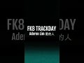 19th AUG 2022 Type R FK8 track day