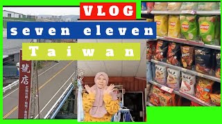 seven eleven Taiwan. #belanja di 7-11