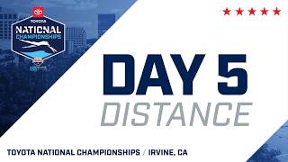 Day 5 Distance | 2026 Toyota National Championships