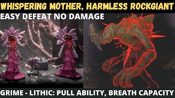 Whispering mother & Harmless Rockgiant boss fight easy defeat no damage, Grime - Lithic