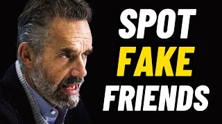 Signs You Have Fake Friends | Jordan Peterson
