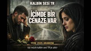 İçimde Bir Cenaze Var… En Ağır Damar Arabesk (2026) | Kalbin Sesi TR