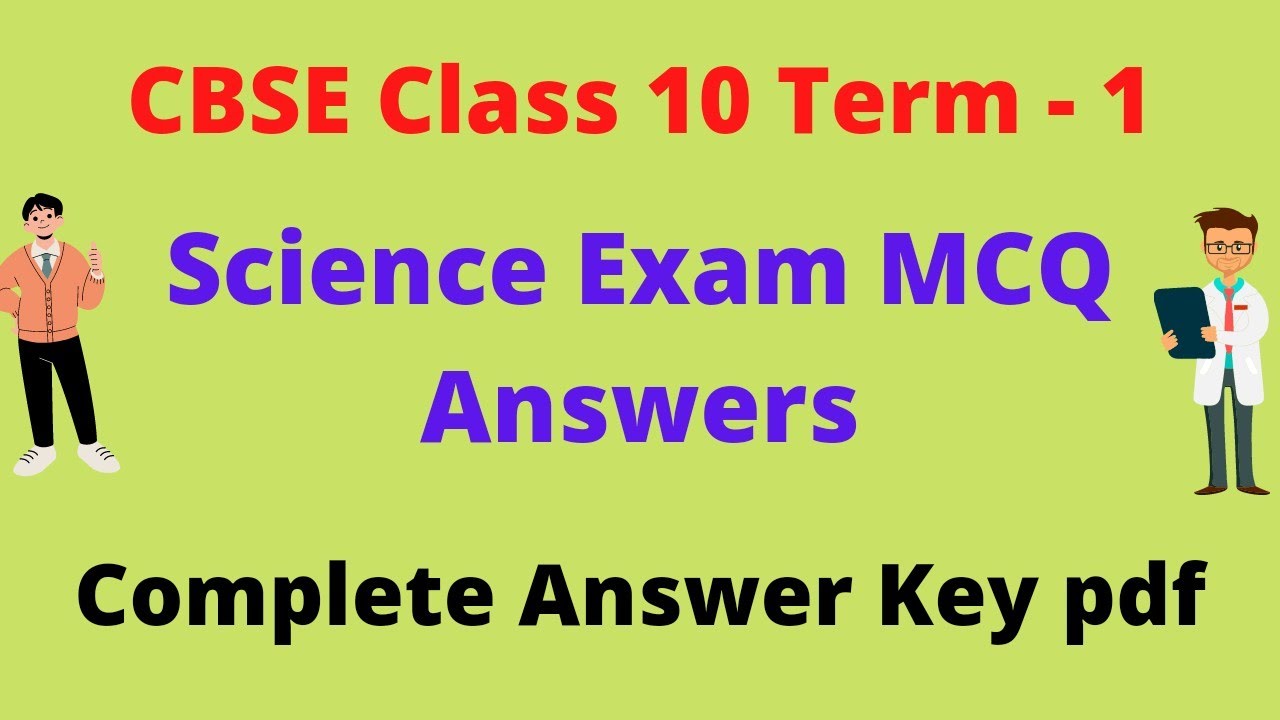 CBSE Class 10 Science Term - 1 Exam Answer key | MCQ type questions solution