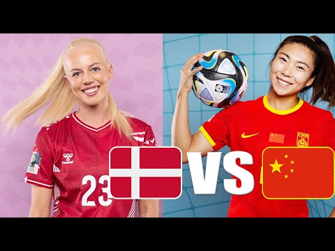 DENMARK vs CHINA FIFA Womens World Cup Live | 女足世界杯中国队VS丹麦队直播