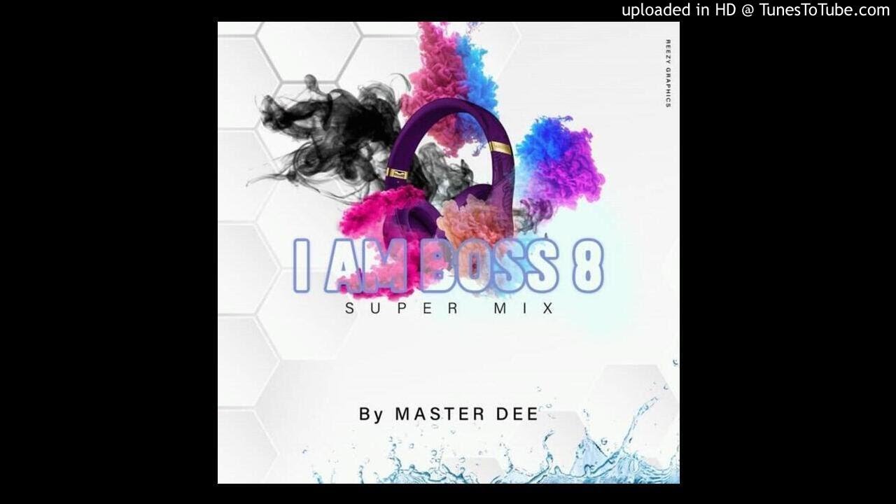 I am Boss 8 (Super Mix)
