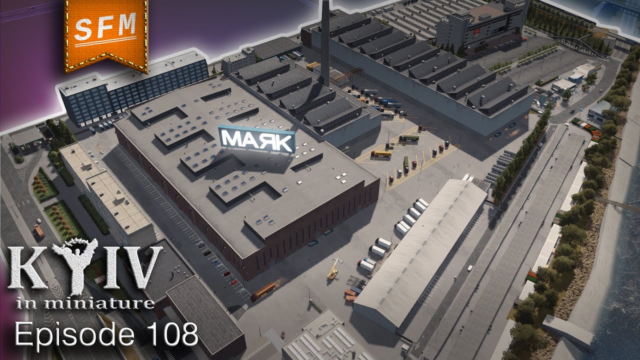 ЗАВОД МАЯК | Cities Skylines | “Kyiv in miniature” №108 - YouTube
