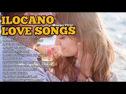 MOST REQUESTED ILOCANO LOVE SONGS  FAVORITE ILOCANO LOVE SONGS ILOCANO LOVE SONGS