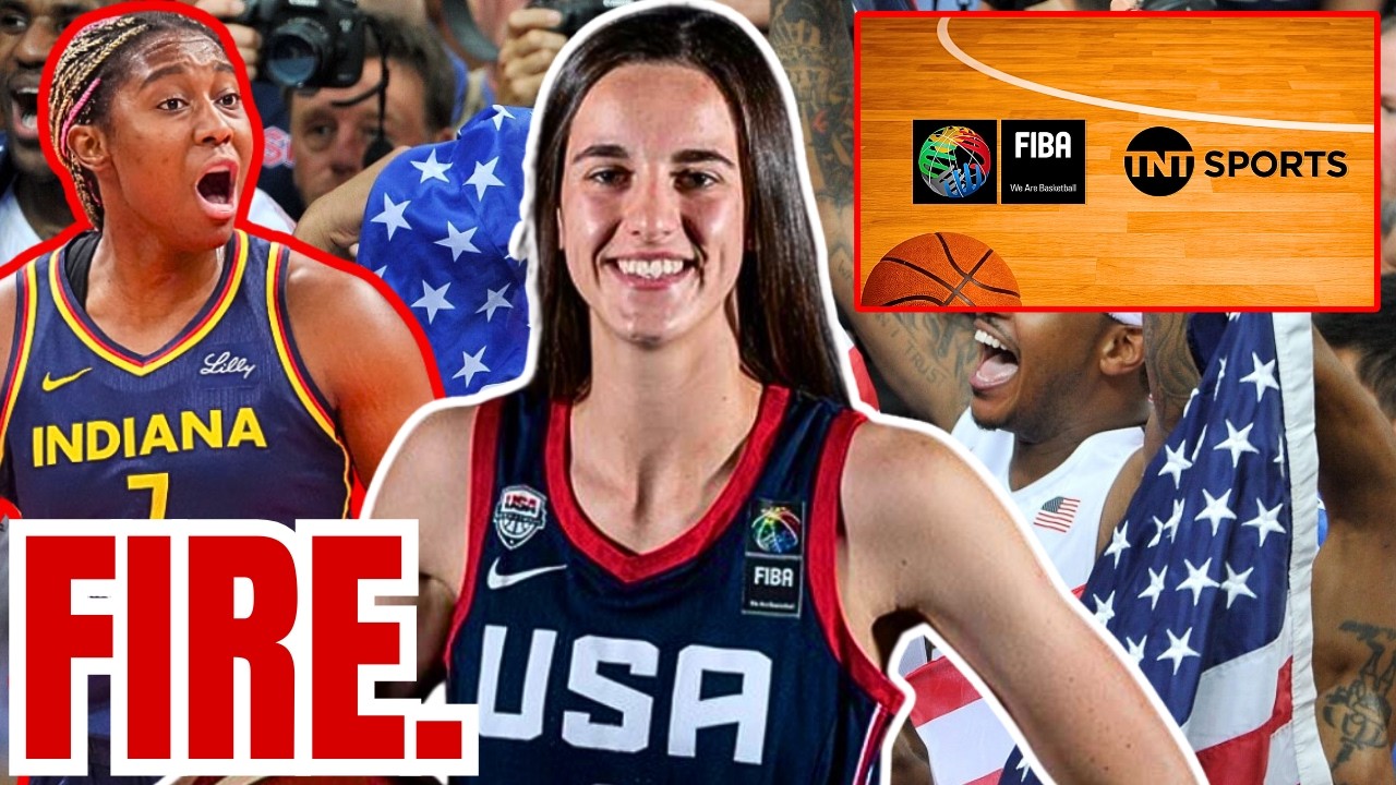 TNT Sports LANDS Caitlin Clark, USA Basketball FIBA TV Broadcast! Aliyah Boston OUT w INJURY!