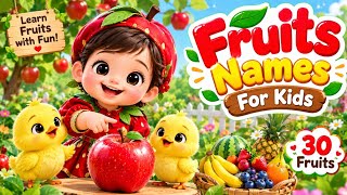 30 Fruits Names for Kids 🍎🍓🍌 | Learn Fruits in English | Fun Fruit Names for Kids