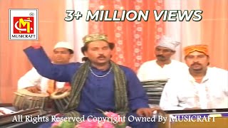 Main To Ashiq – E – Nabi Hun || Ashok Zakhmi || Original Video Qawwali || Musicraft Entertainment