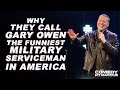 Why Gary Owen is the Funniest Military Serviceman in America