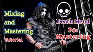 How to Mix Death Metal?! Part 8: Pre-Mastering and Mastering #mixandmastering