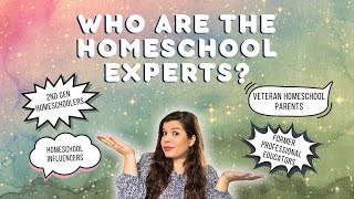 HOMESCHOOL EXPERTS & INFLUENCERS // Who should we really listen to?