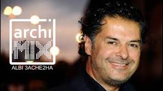 ALBI 3ACHE2HA By Ragheb Alama (REMIX BY ARCHIMIX) راغب علامة - قلبي عشقها