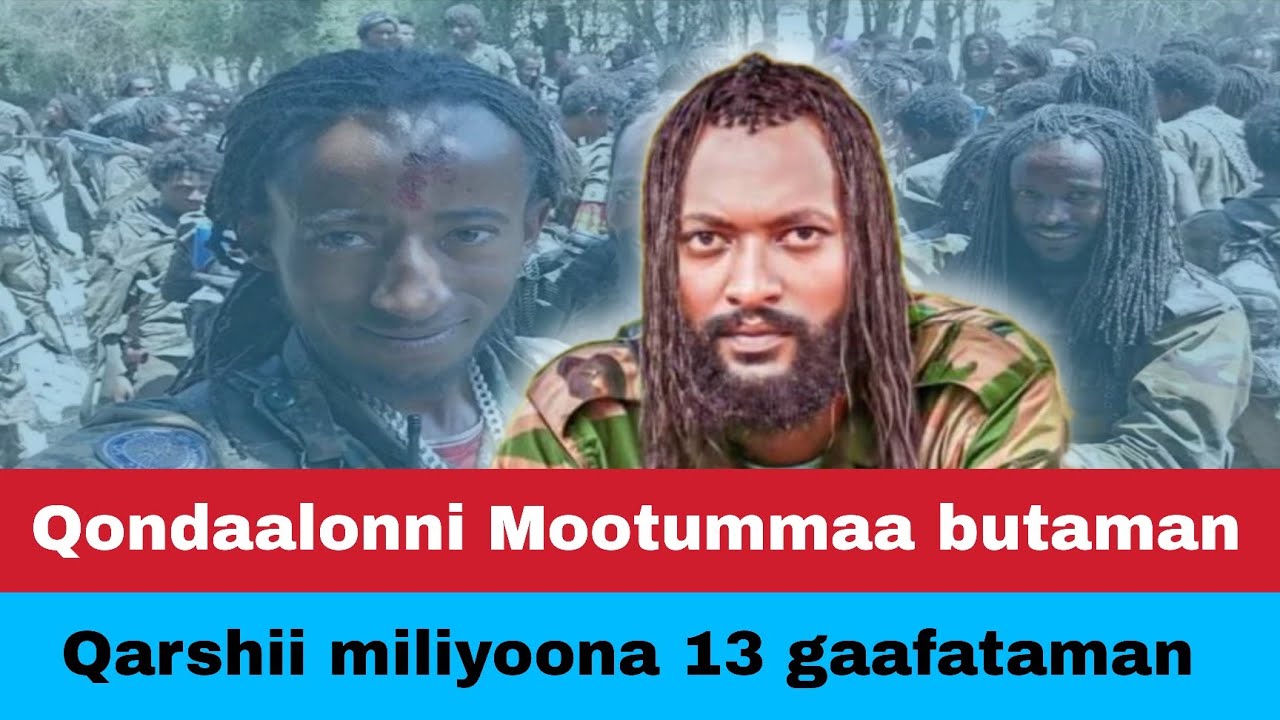 Oduu(news): Qondaalonni mootummaa butamanii qarshii miliyoona 13 gaafataman