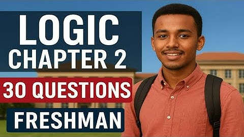 Freshman Logic Chapter 2 🔥 30 Senior-Level MCQs Based on Real Life | Campus Exam