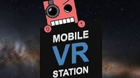 How to fix Mobile VR Station #tutorial #Mobilevrstation