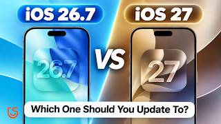 iOS 26.7 vs iOS 27: Which One Should You Update To? - Performance & Siri AI screenshot 5