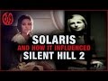 Solaris (And How it Influenced Silent Hill 2) | Monsters of the Week