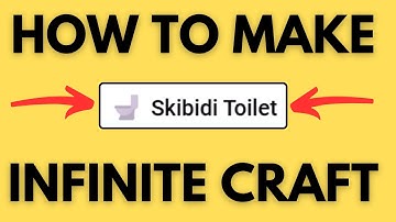 How to Make Skibidi Toilet in Infinite Craft | Get Skibidi Toilet Infinite Craft