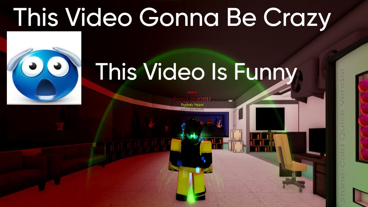 funny momments in asylum life 