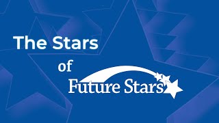 The Stars of Future Stars - The Camp Experience