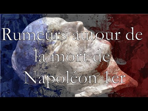 Vidéo: Mort De Napoléon. Mystère Révélé - Vue Alternative