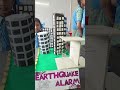 Earthquake alarm / Science exhibition project