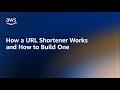 How a URL Shortener Works and How to Build One | Amazon Web Services