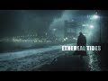 Ethereal Tides Cinematic Cyberpunk Ambient FOCUS RELAX Blade Runner Music Vibes 