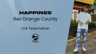 Video thumbnail of "Rex Orange County - Happiness (Lirik Lagu Terjemahan)"