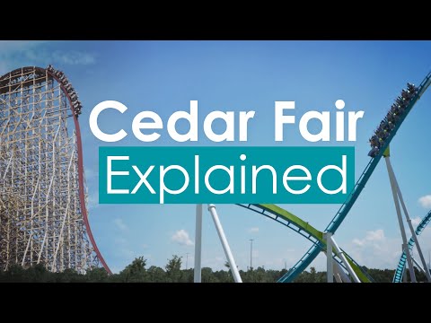 Cedar Fair: Explained