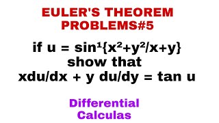 EULER'S THEOREM | PROBLEM 5 | HOMOGENEOUS FUNCTION | PARTIAL DIFFERENTIATION