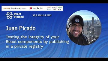 RF21 – Juan Picado – Testing the integrity of React components by publishing in a private registry